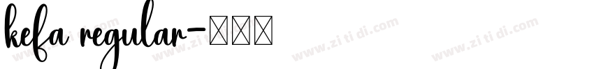 kefa regular字体转换